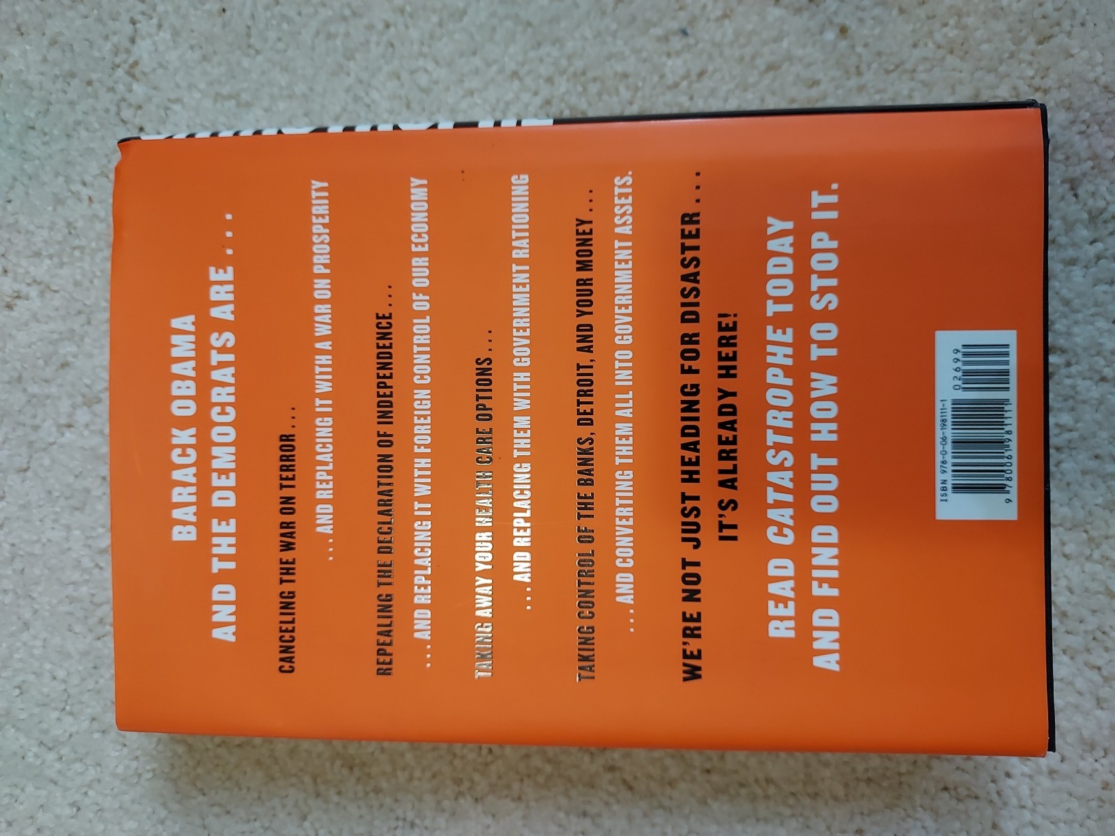 Catastrophe by Dick Morris First Edition 2009 Hardcover