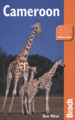 Bradt Cameroon (Bradt Travel Guides) – paperback West, Ben