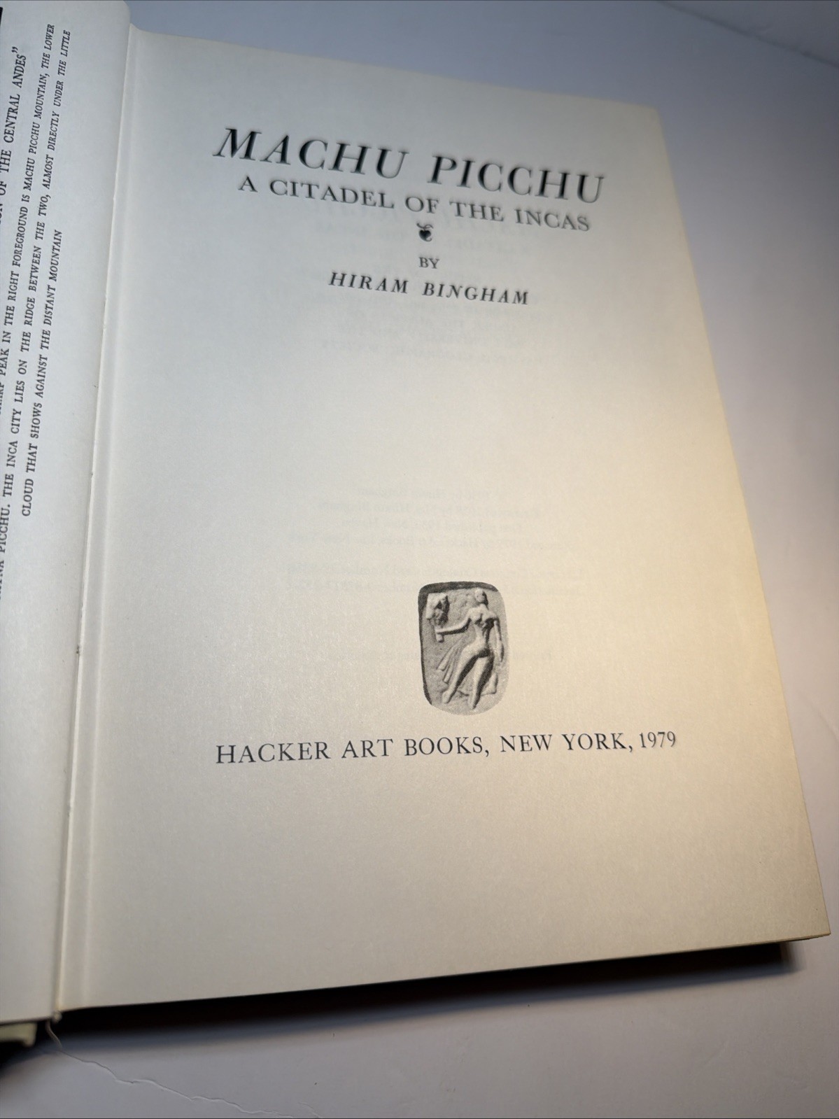 MACHU PICCHU: A CITADEL OF THE INCAS 1979 Hiram Bingham HC Like New (582)