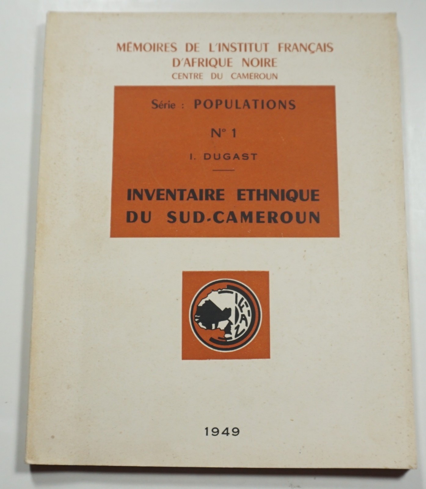 Inventaire Ethnique du Sud-Cameroun 1949 Dugast Demographics Population Cameroon