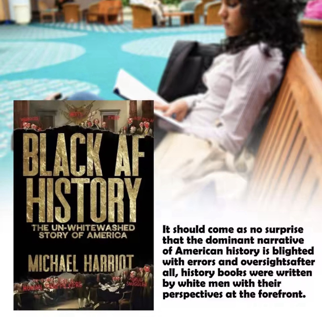 Black AF History: The Un Whitewashed Story of America by Michael HarrioT