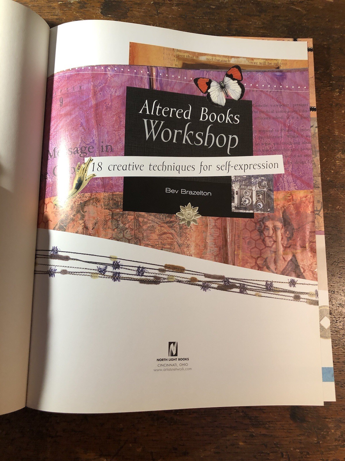 Altered Books Workshop : 18 Creative Techniques for Self-Expression 126 Pages