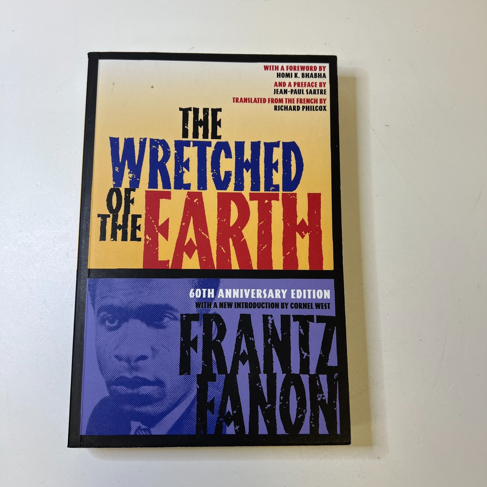 The Wretched of the Earth by Frantz Fanon
