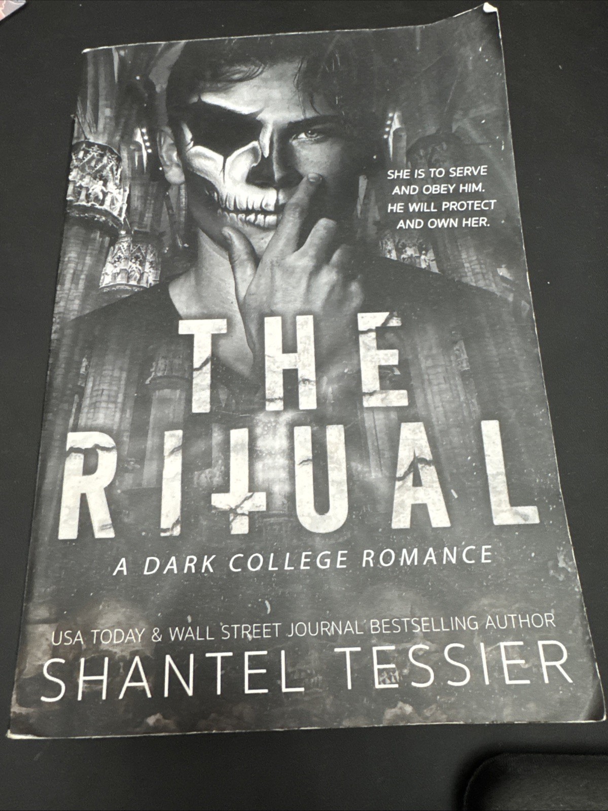 The Ritual: A Dark College Romance by Shantel Tessier