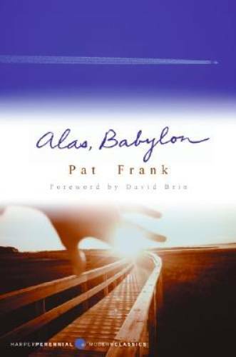 Alas, Babylon – Paperback By Pat Frank – GOOD