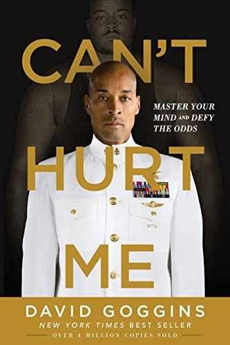 Can’t Hurt Me: Master Your Mind and – Paperback, by Goggins David – Acceptable