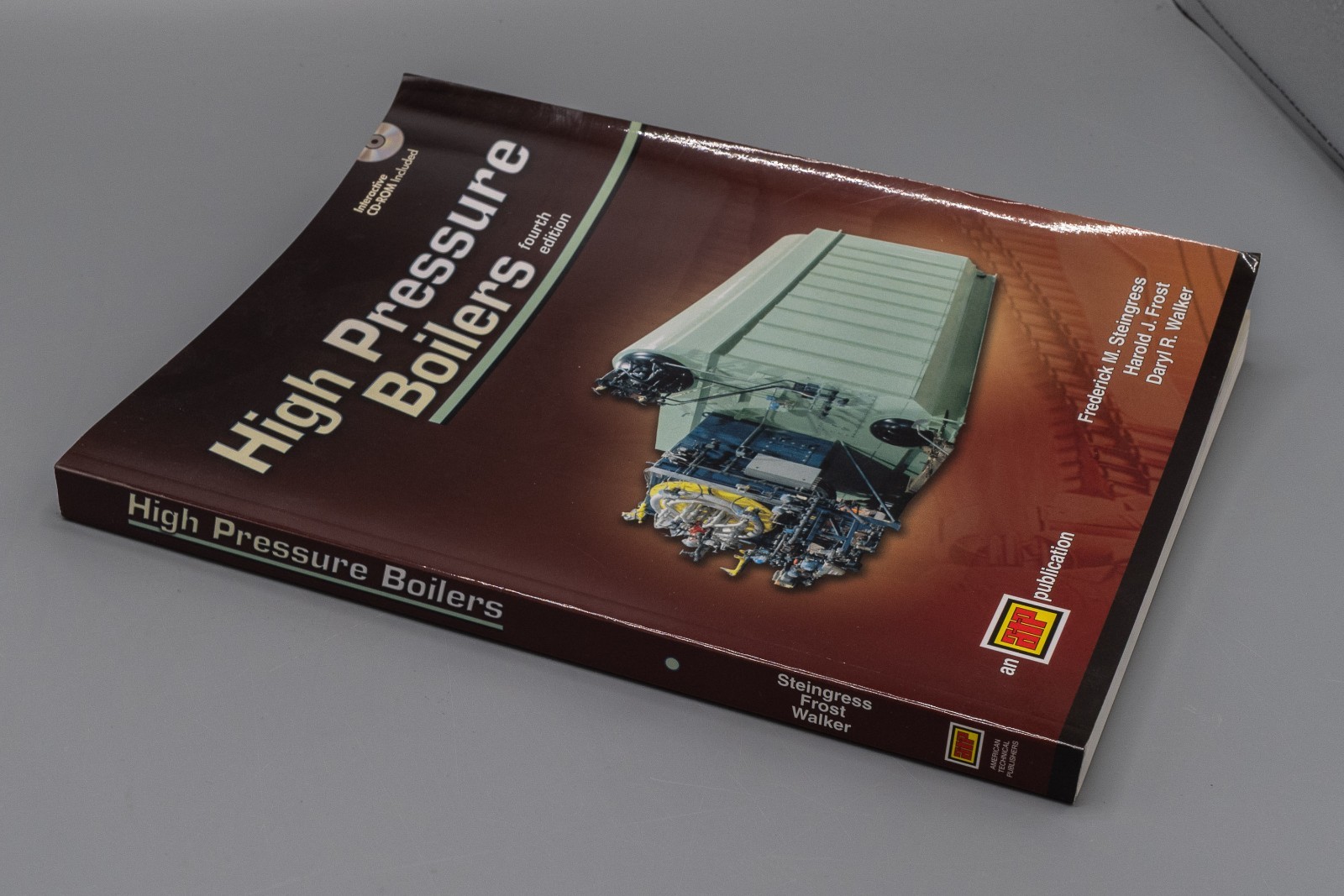 High Pressure Boilers by Frederick M. Steingress, Daryl R. Walker *NO CD*