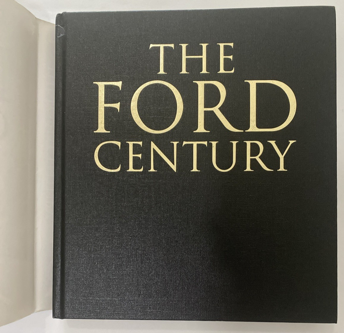 The Ford Century – First Edition – Collector’s Book