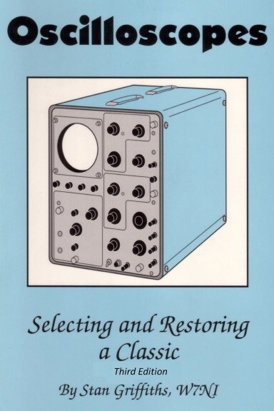 Oscilloscopes: Selecting and Restoring a Classic