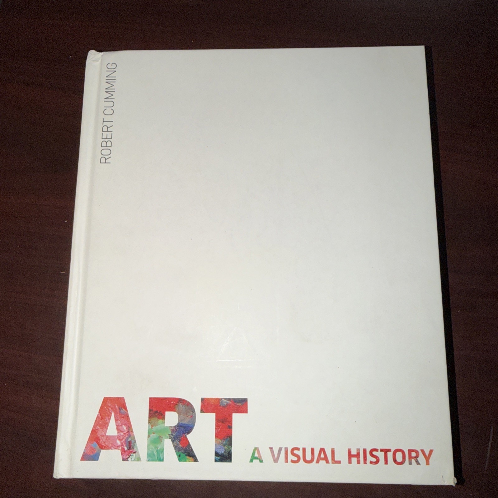 Art, Second Edition : A Visual History by Robert Cumming (2020, Hardcover)