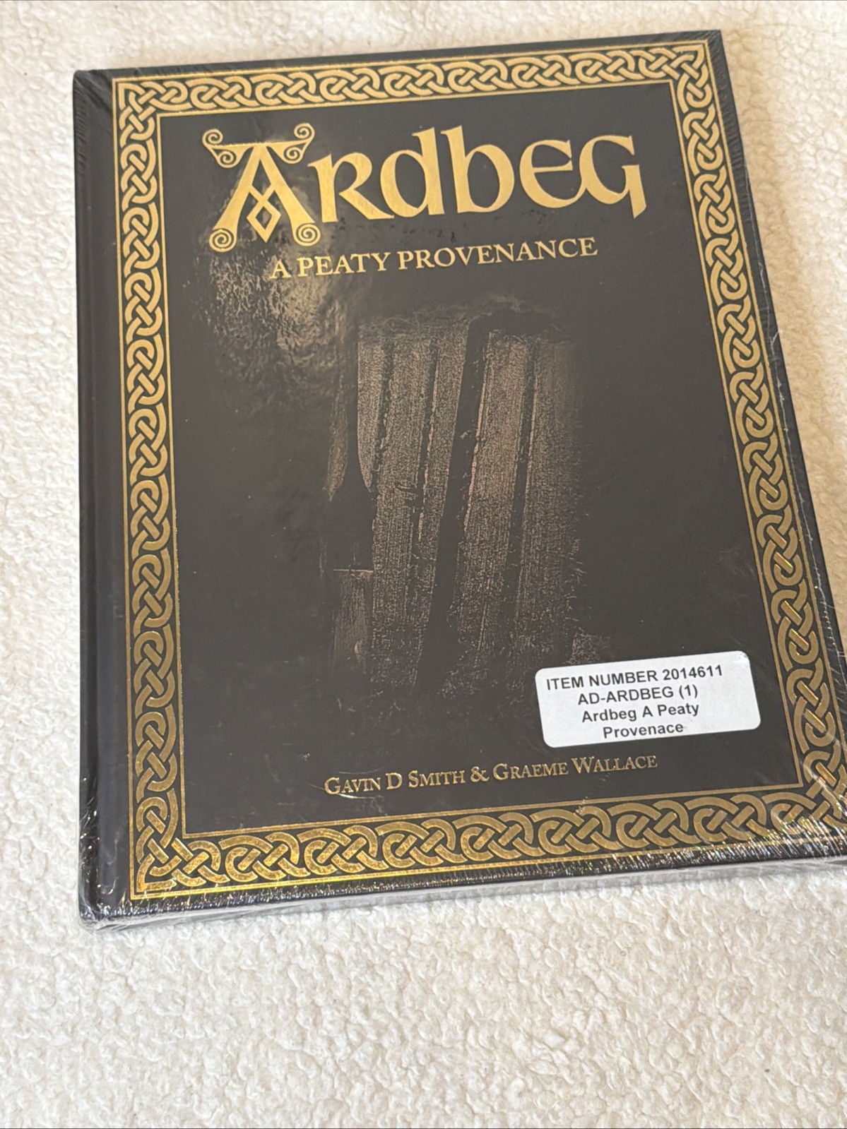 Ardbeg A Peaty Provence Hardcover Book By Gavin D Smith Islay NEW SEALED RARE