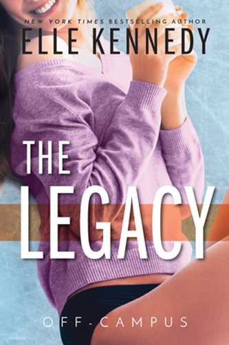 The Legacy by Elle Kennedy: New