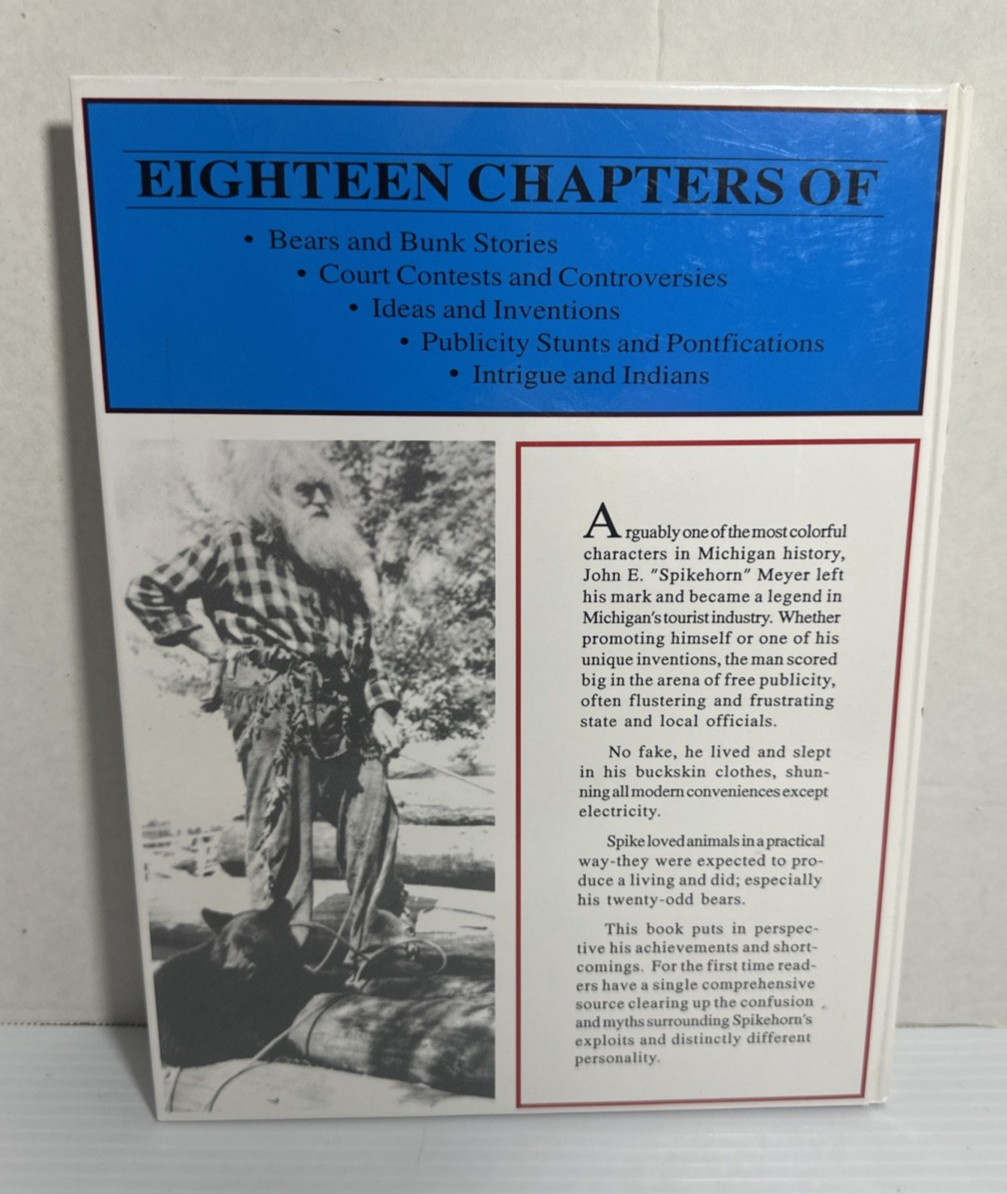 Spikehorn Life Story John E Meyer Michigan Bears Sellers 1994 1st Ed