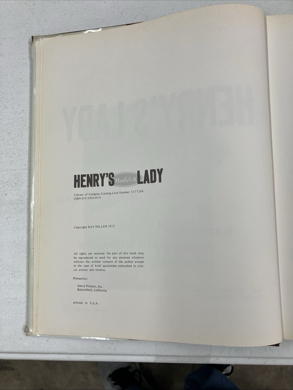 Henry’s Lady: An Illustrated History of the Model A Ford by Ray Miller 1972