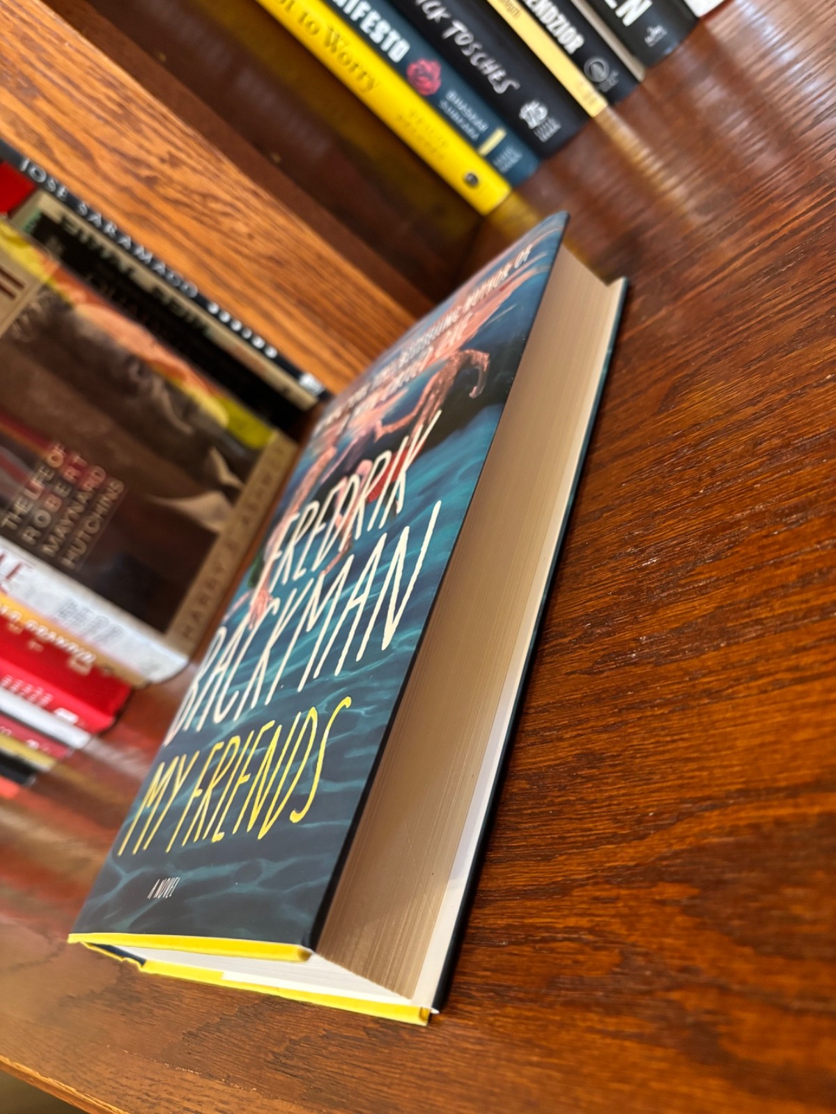 My Friends. Fredrik Backman 1st HC Ptg. Atria 2025 Fine Unread