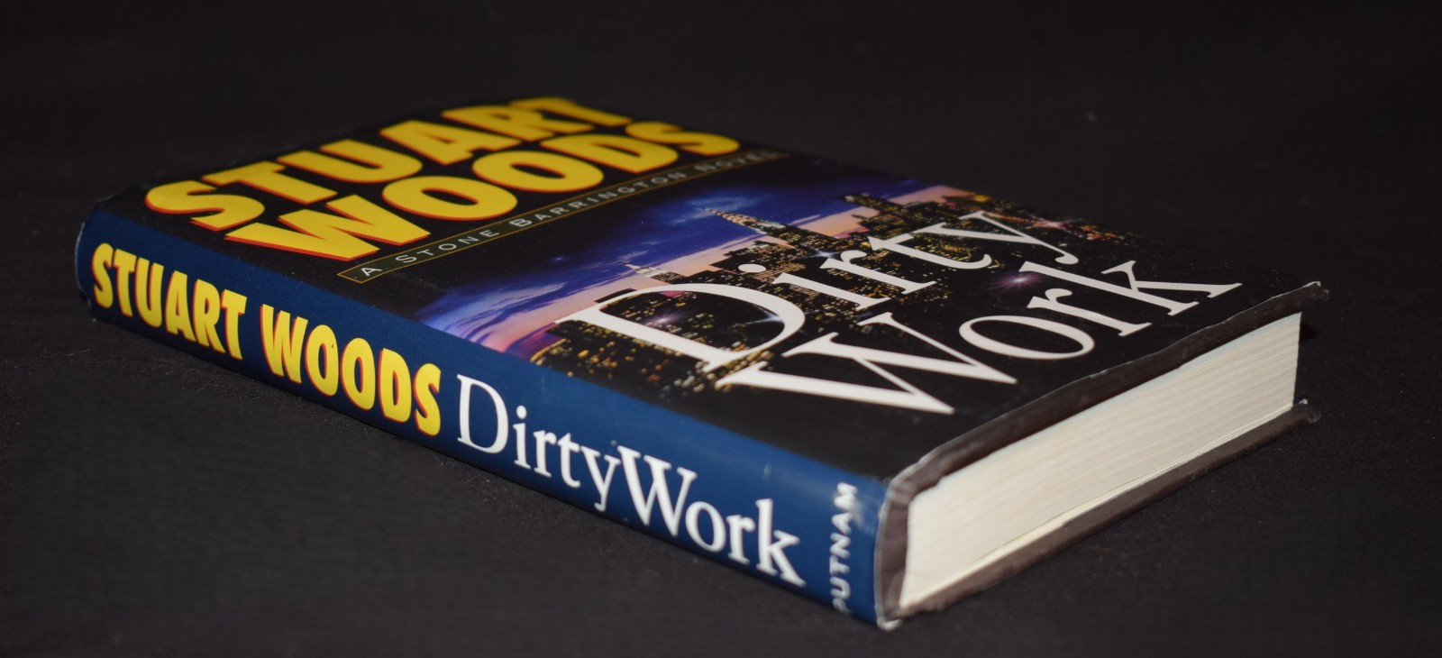 Dirty Work [A Stone Barrington Novel] By Stuart Woods~c 2003~Pages 317~Hardcover