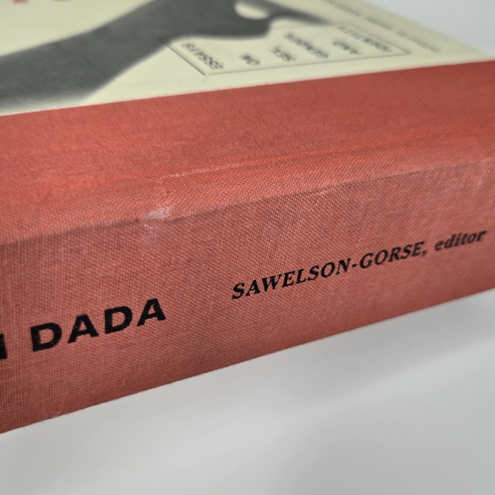 Women In DADA: Essays On Sex Gender & Identity (Sawelson-Gorse, Ed.) 1998 MIT HC