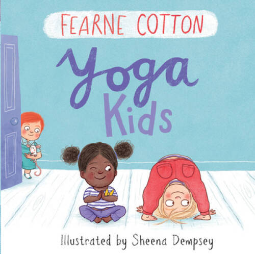 Yoga Kids – Hardcover By Cotton, Fearne – VERY GOOD