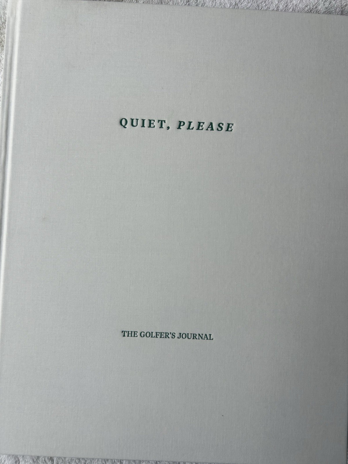 The Golfer’s Journal Quiet Please Coffee Table Book Premium Member Gift