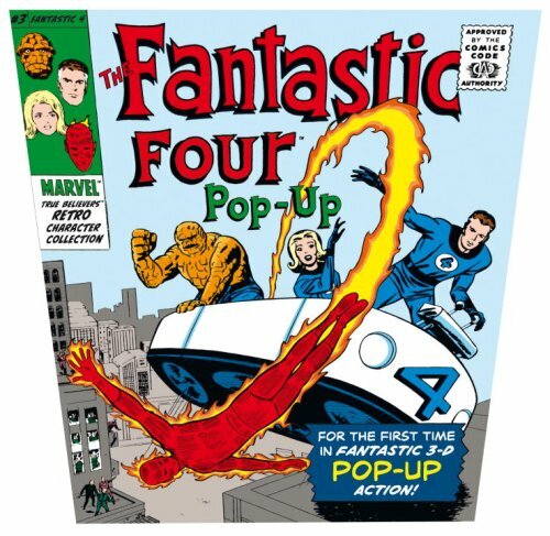 The Fantastic Four Pop-Up: Marvel True Believers Retro Collection by No author.