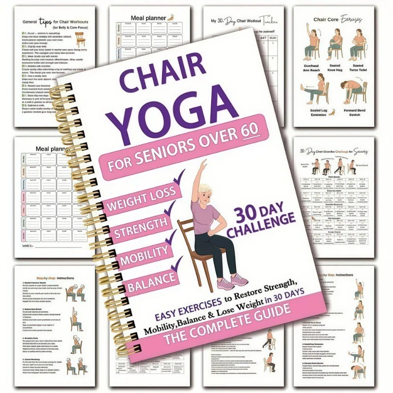 30 Day Chair Yoga Guide for Seniors Over 60 Strength Balance Book