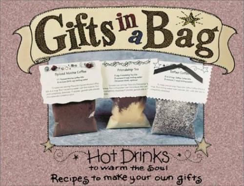 Gifts in a Bag: Hot Drinks – Spiral-bound By Publishing, G R – GOOD