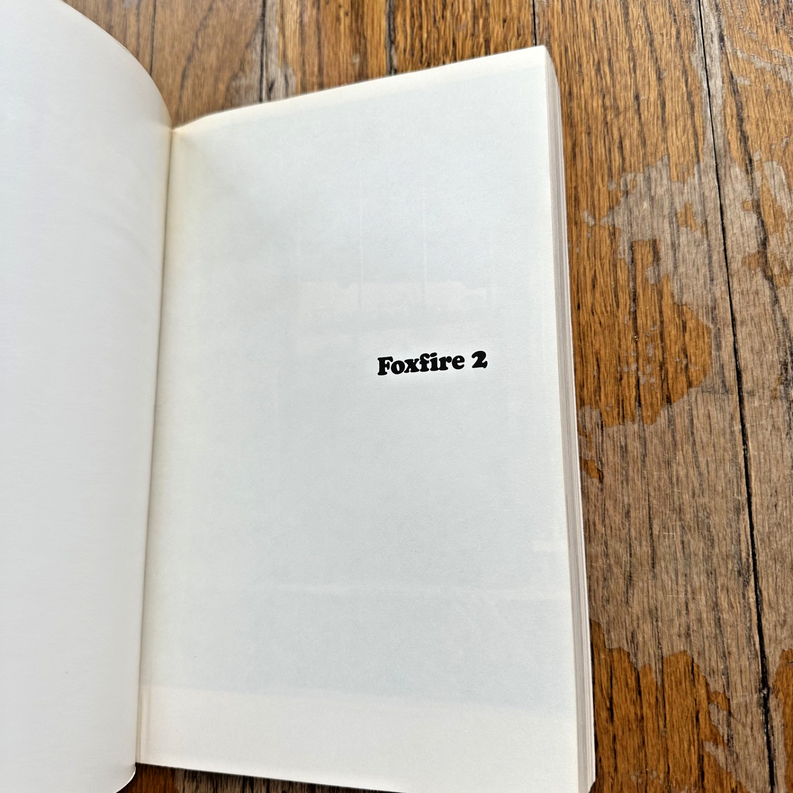 THE FOXFIRE BOOK 2 Appalachian Survival Off Grid Ghost Stories Anchor 1973