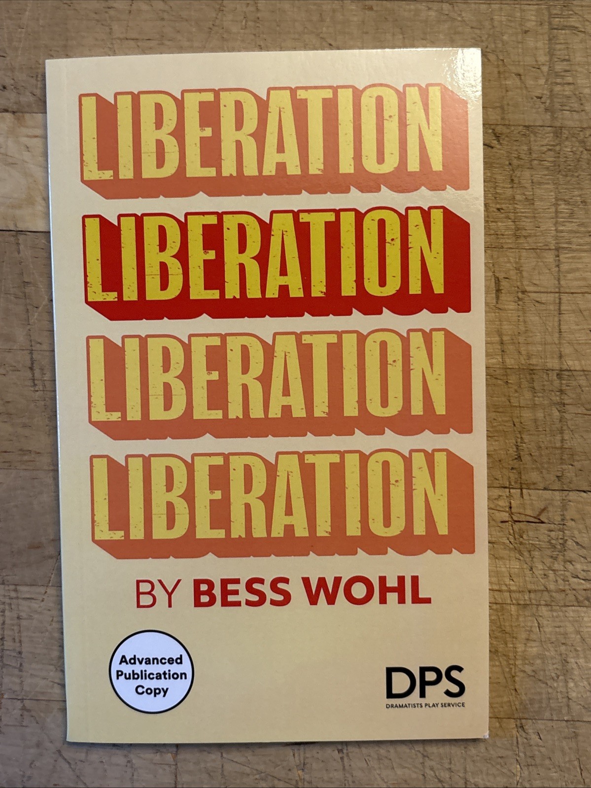 LIBERATION By BESS WOHL Tony Voter Gift PLAY SCRIPT in Logo Envelope! ADVANCED!
