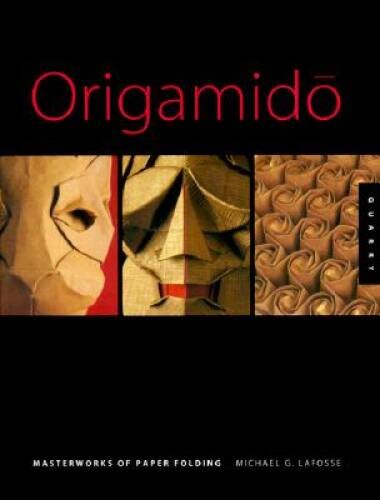 Origamido: The Art of Paper Folding – Hardcover By Lafosse, Michael – GOOD