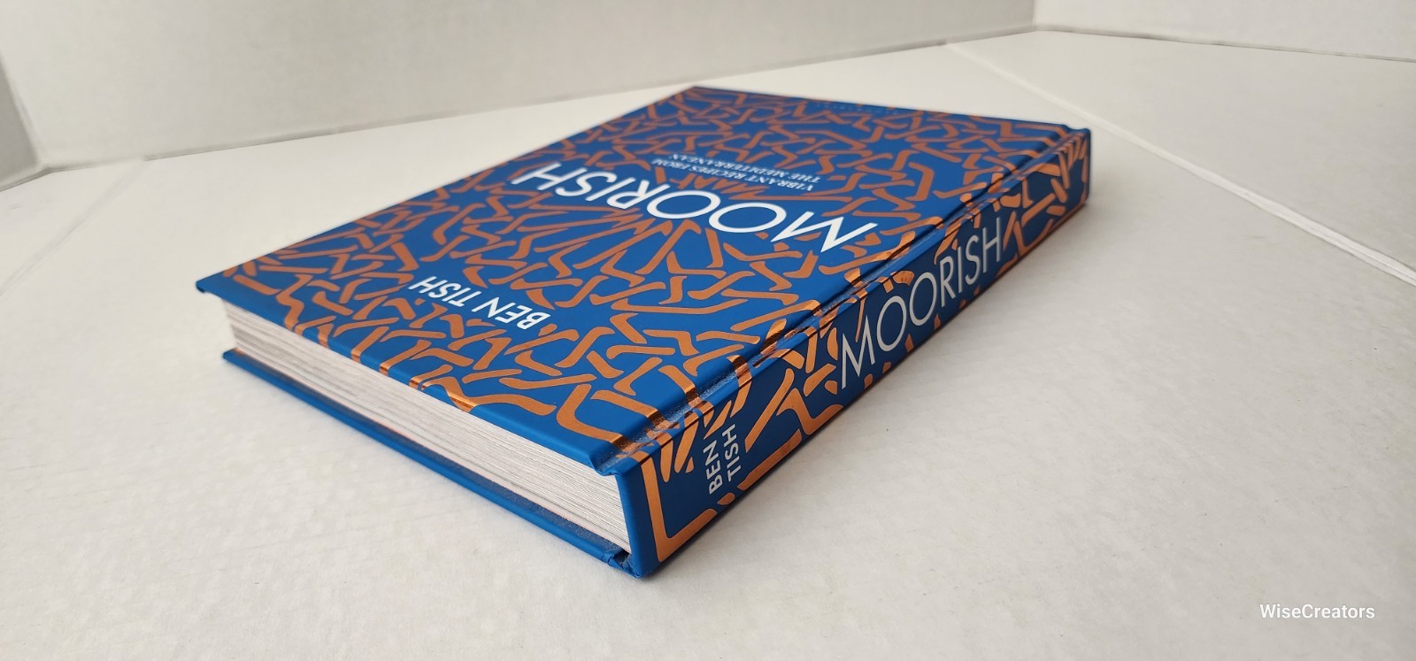 Moorish: Vibrant Recipes from the Mediterranean by Ben Tish Hardcover 2019