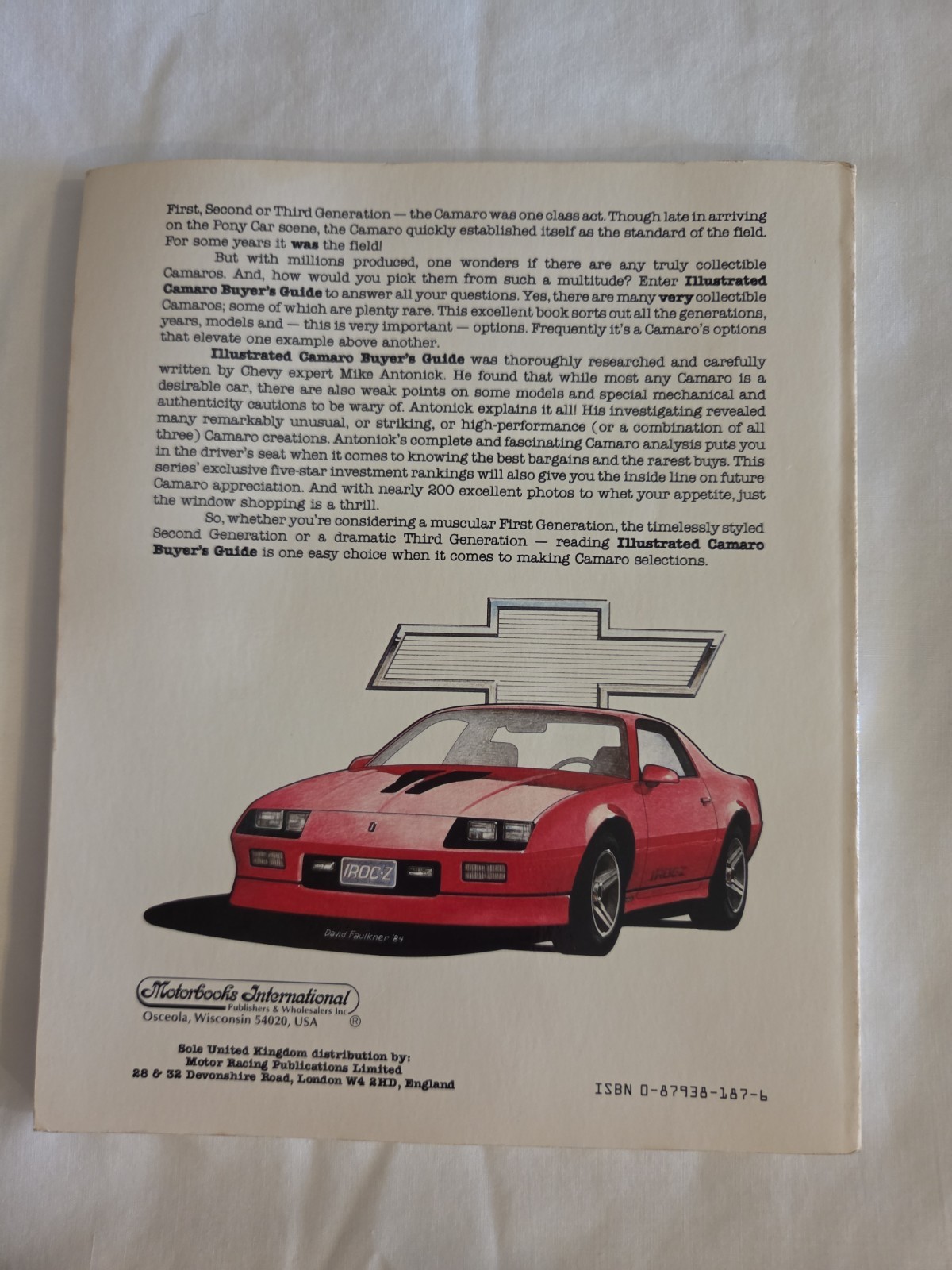 Illustrated Camaro Buyer’s Guide Michael Antonick 1985 Motorbooks International