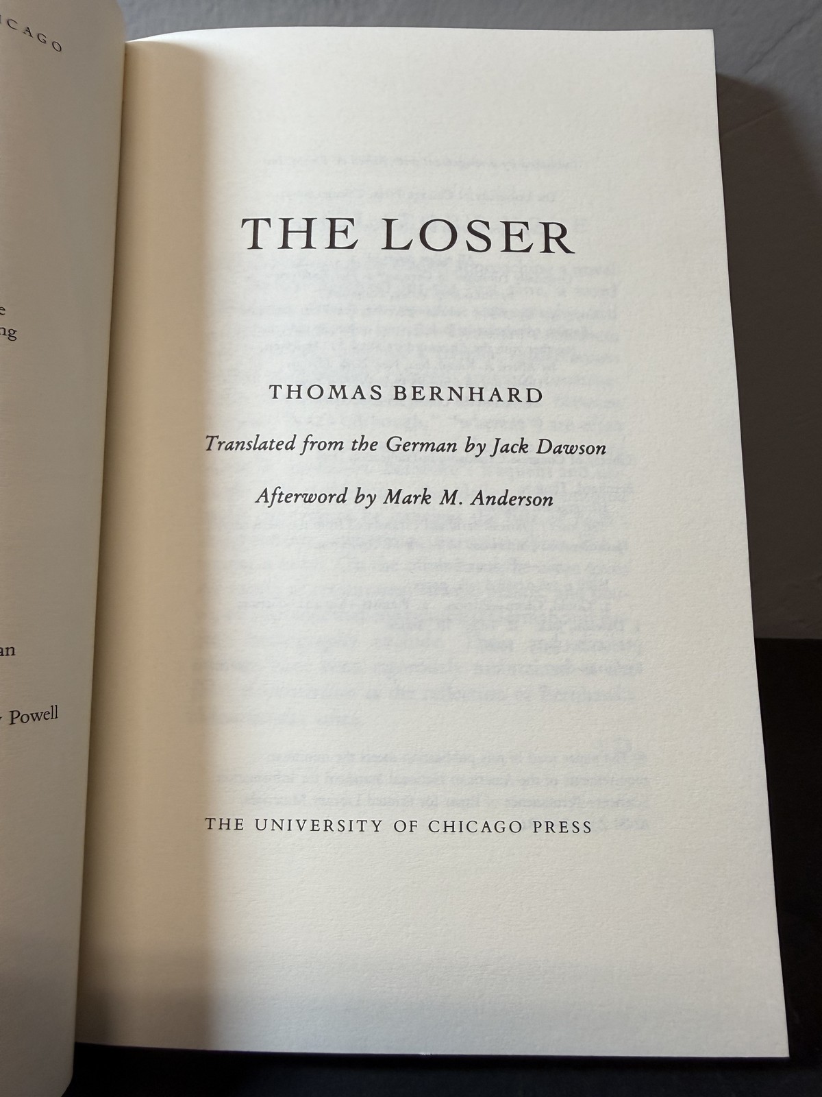 The Loser by Thomas Bernhard, University of Chicago Press 1996 Paperback Fiction