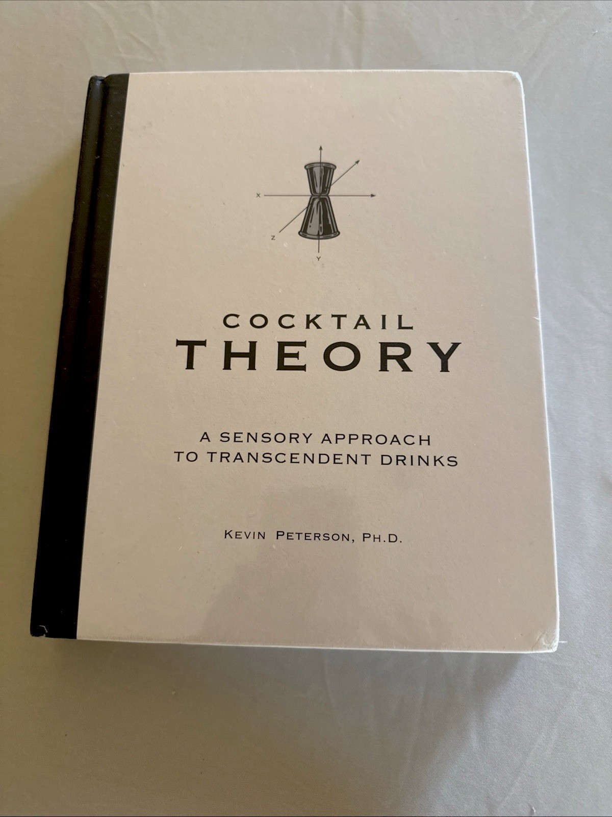 Cocktail Theory – A Sensory Approach to Transcendent Drinks. Brand New; Sealed