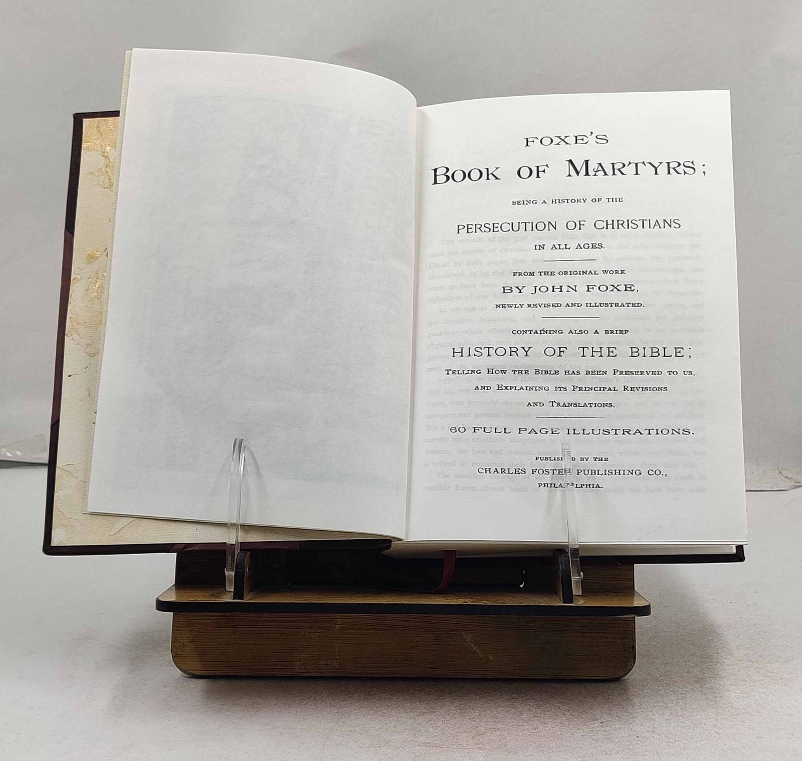 Foxe’s Book of martyrs; 1897 by Foxe, John [Leather Crafted]