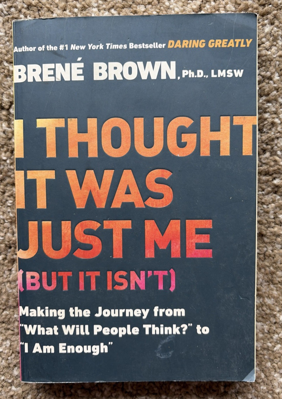 Lot of 4 Brene Brown (2 HC/DJ, 2 PB) books **VERY GOOD/LIKE NEW**