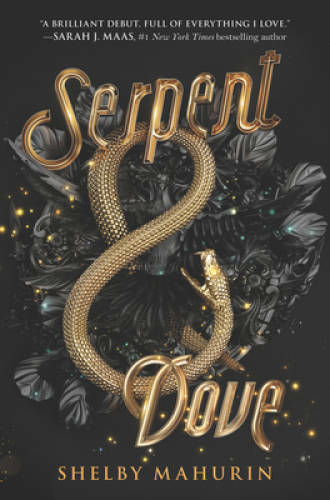 Serpent & Dove – Paperback By Mahurin, Shelby – GOOD