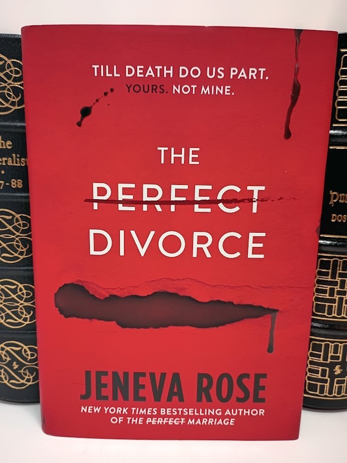 The Perfect Divorce by Jeneva Rose 2025 HC SPECIAL EDITION Blood Pages LN