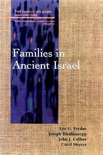 Families in Ancient Israel (Family, – Paperback, by Perdue Leo G.; – Very Good x