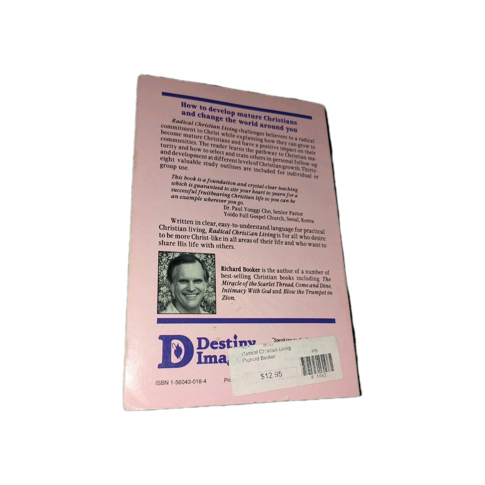 Radical Christian Living – Softcover by Richard Booker 1985