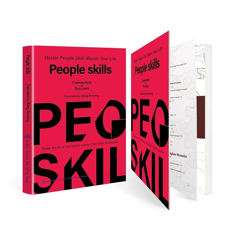People Skills: Master the Art of Connection and Social Intelligence By Wang.Xinm