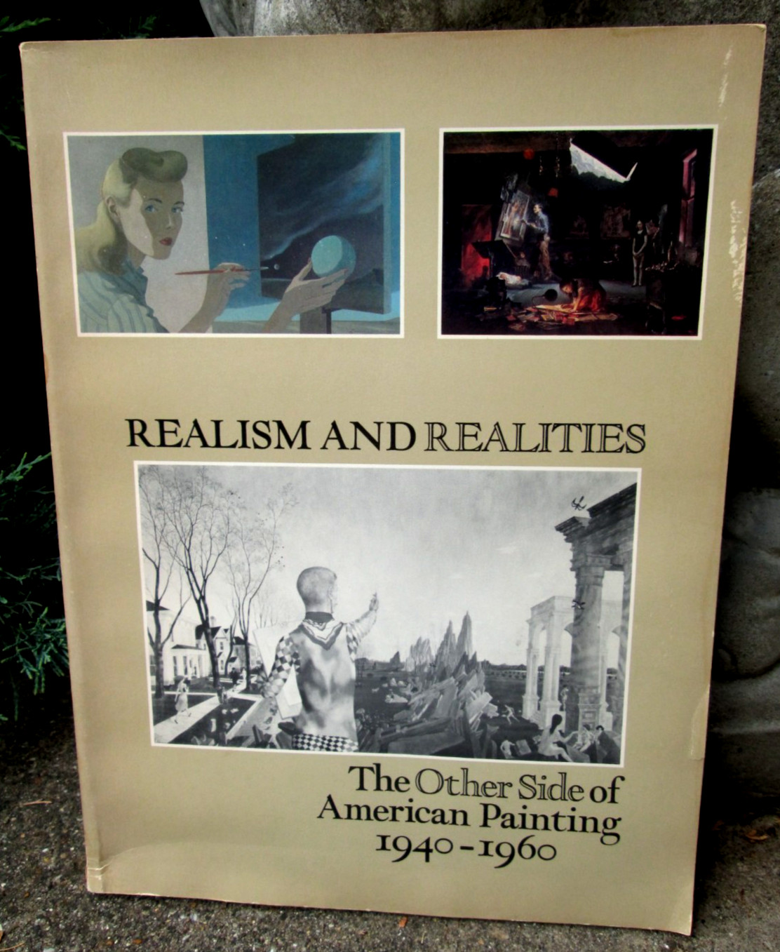 Realism and Realities Other Side American Painting 1940-60 Art Exhibit TPB 1981