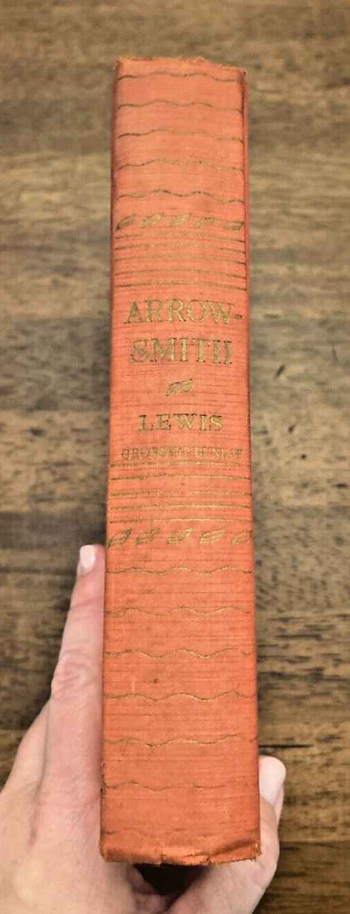 Arrowsmith by Sinclair Lewis, 1925 Edition! HC