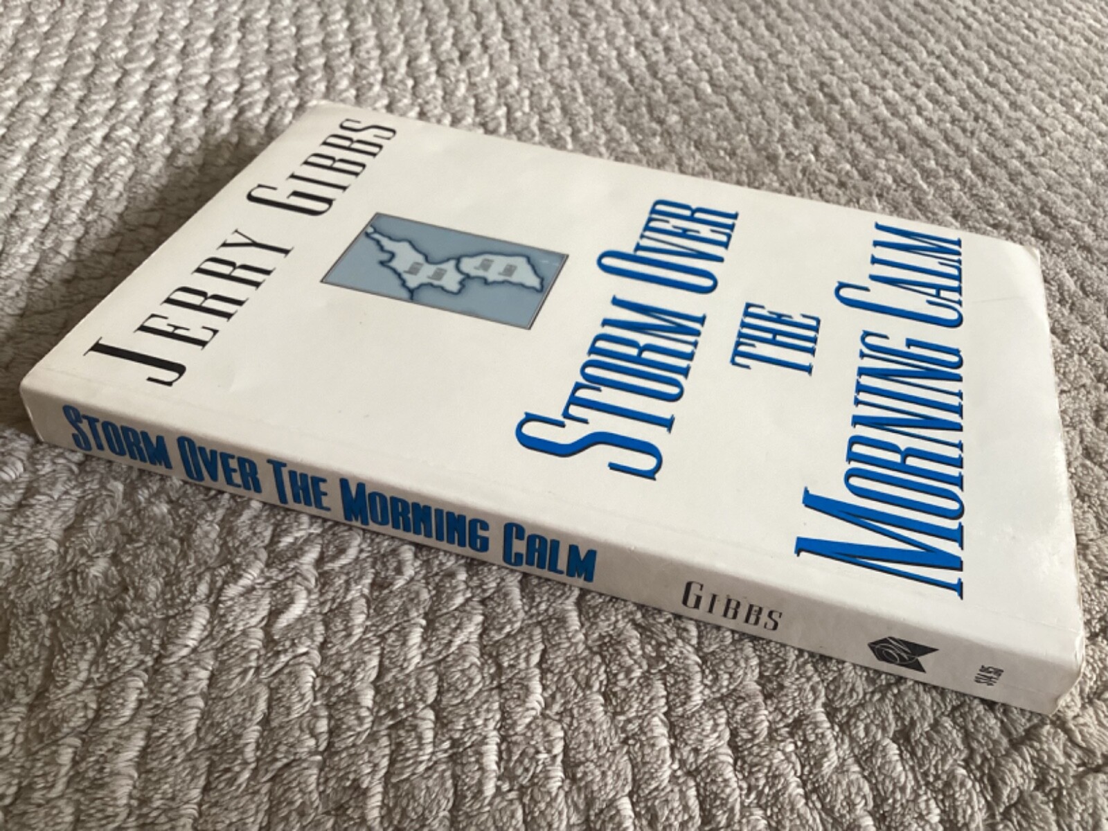 *Signed* Storm over the Morning Calm: A Novel by Jerry Gibbs (1998, Trade PB)