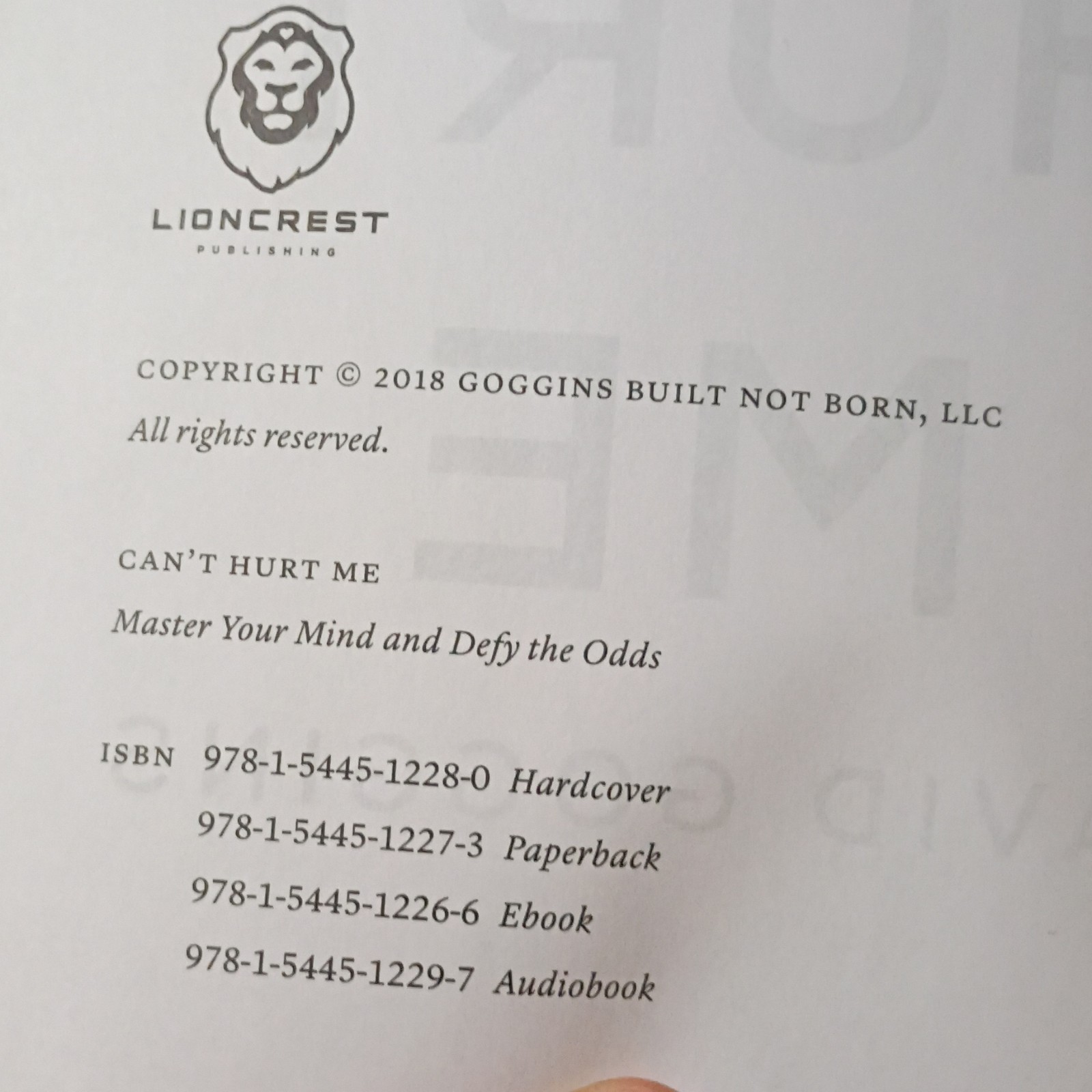 2018, Lioncrest Publishing, Can’t Hurt Me, David Goggins, Hardcover