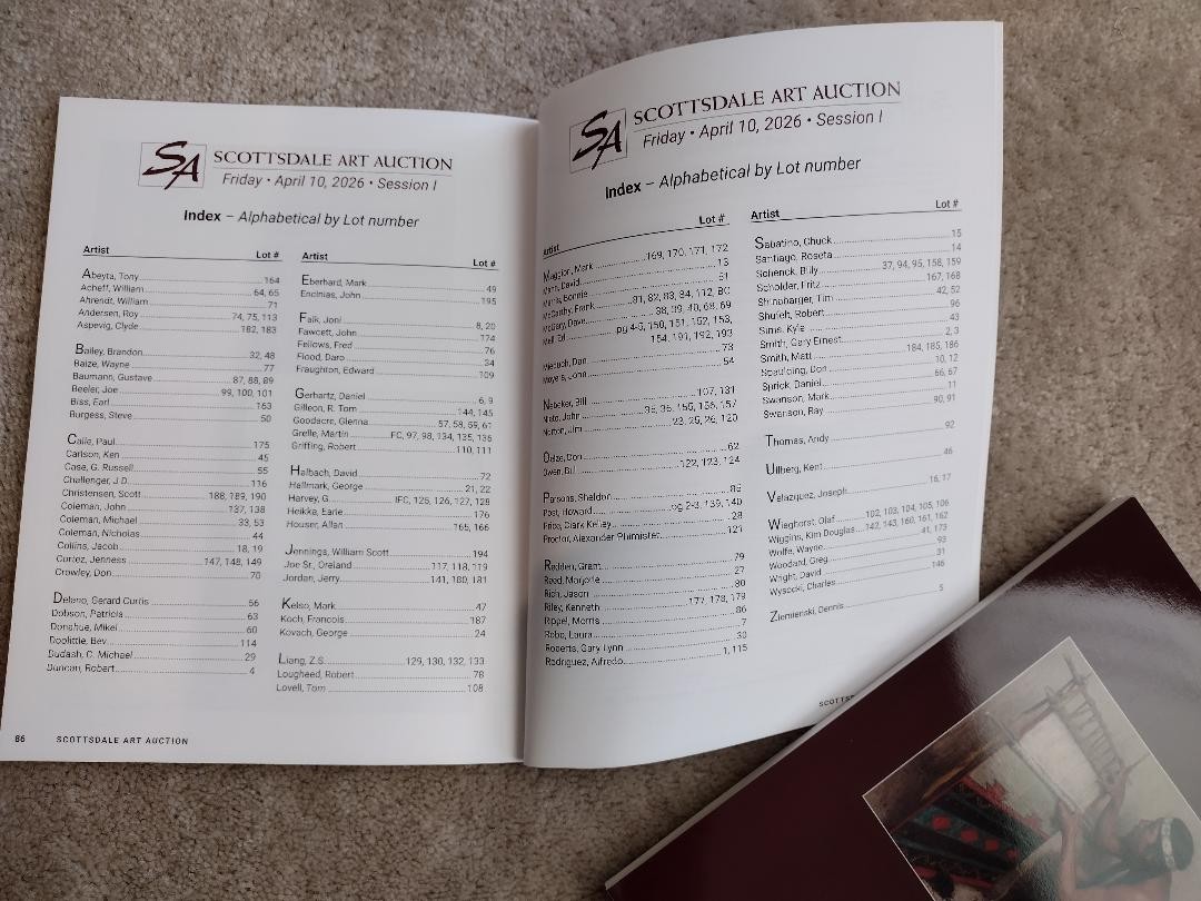 SCOTTSDALE ART AUCTION CATALOGS SESSIONS 1 & 2 APRIL 10, 11, 2026 SHIPS FREE