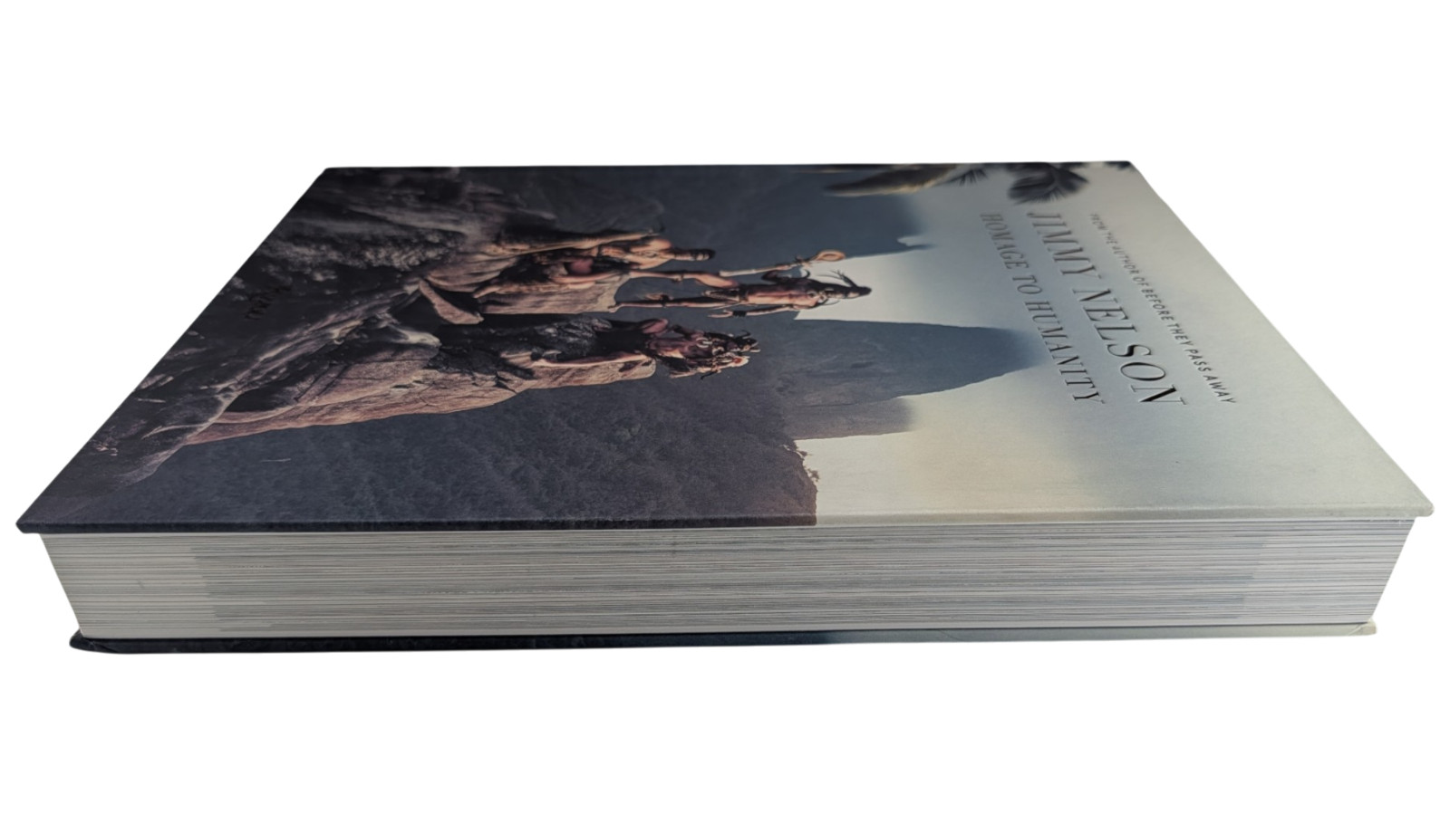 Jimmy Nelson Homage to Humanity Hardcover Rizzoli 2018 ISBN 9780847862146