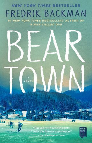 Beartown by Backman, Fredrik