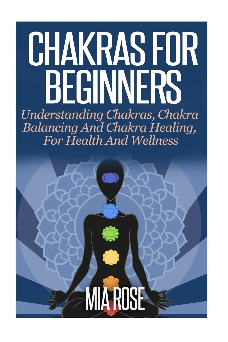Chakras For Beginners