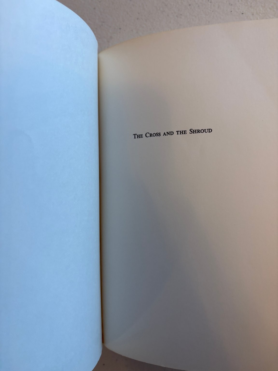 The Cross and the Shroud Zugibe 1981 First Edition Illustrated Forensic Science