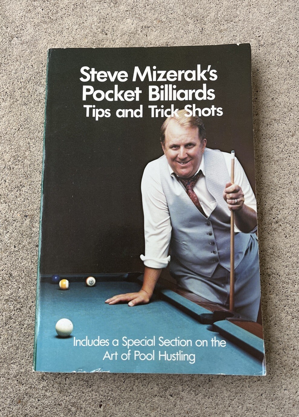 Steve Mizerak, Pocket Billiards – Tips, Trick Shots 1982 Illustrated 161 Pages
